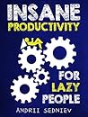 Insane Productivi...