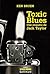 Toxic Blues (Jack Taylor, #2)