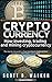 CRYPTOCURRENCY: INVESTING, ...