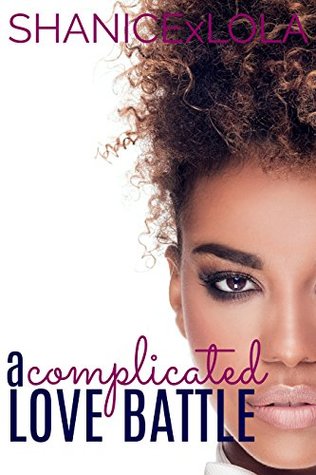A Complicated Love Battle (Kindle Edition)