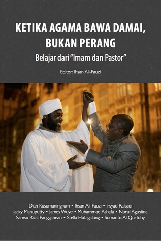 Ketika Agama Bawa Damai, Bukan Perang: Belajar dari "Imam dan Pastor"