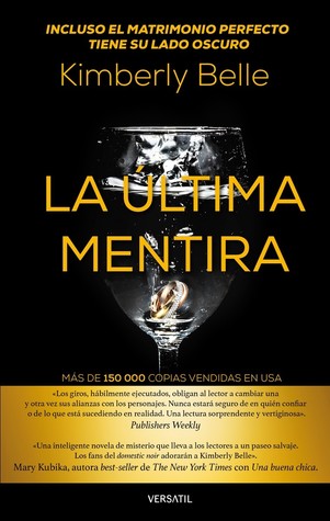 Portada de La última mentira, de Kimberly Belle