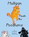 Mulligan Meets the Poodlums by Lonnie Whitaker Mulligan Meets the Poodlums by Lonnie Whitaker