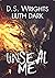 UnSeal Me (Dark World #2)