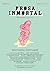 Prosa inmortal: Erotismos desviados