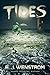 Tides  (The Chronicles of the Third Realm Wars, #2)
