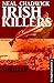 Irish Killers by Neal Chadwick