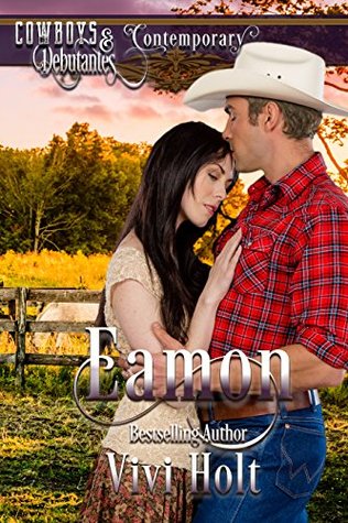 Eamon (Cowboys and Debutantes Contemporary #3)