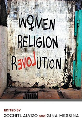 Women Religion Revolution (Kindle Edition)