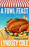 A Fowl Feast