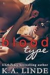 Blood Type by K.A. Linde