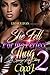 She Fell for the Perfect Thug 2 by Coco J.