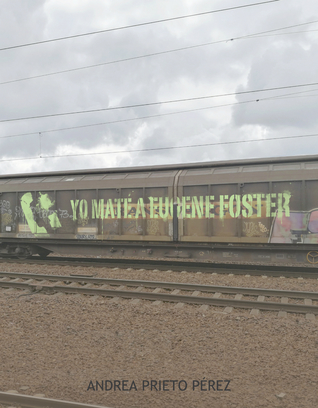 Yo maté a Eugene Foster (ebook)