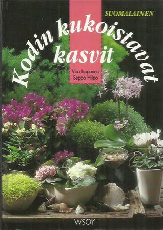Kodin kukoistavat kasvit