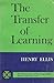 Transfer of Learning by Henry C. Ellis