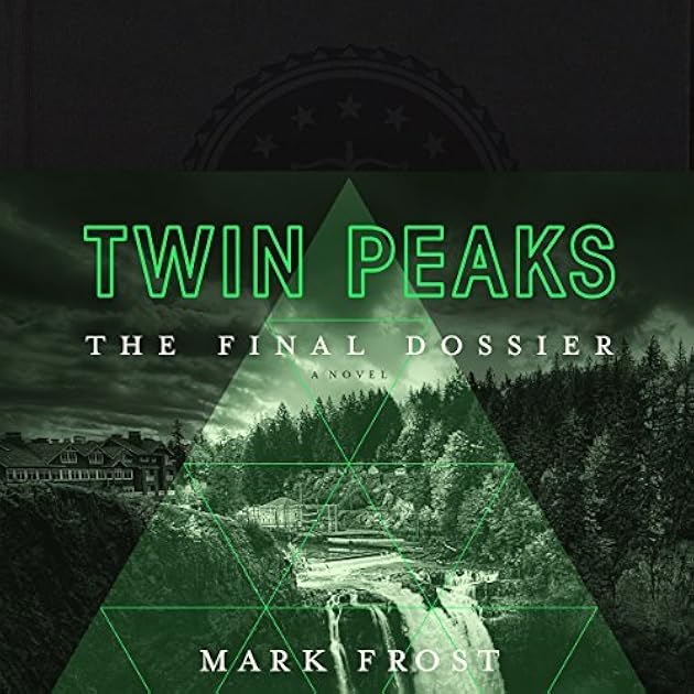 Twin Peaks: The Final Dossier