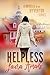 Helpless: A Novella in the Wyverton Series (Wyverton Sweet Romance Series)