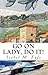 Go On Lady, Do It! by Isobel Fyfe