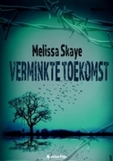 Verminkte toekomst (VT #4)