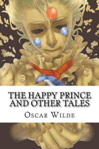 The Happy Prince and Other Tales