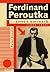 Ferdinand Peroutka: Život v novinách (1895-1938)