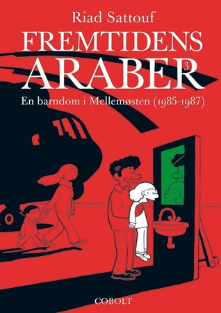 Fremtidens araber bind 3: En barndom i Mellemøsten (1985-1987)