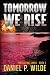 Tomorrow We Rise (The Killing Sands Book 2)
