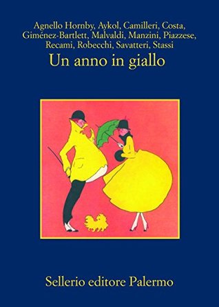 Un anno in giallo (Kindle Edition)