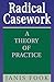 Radical Casework by Jan Fook