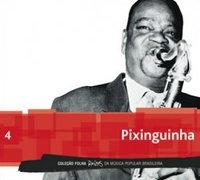 Pixinguinha (Raízes da MPB, #4)