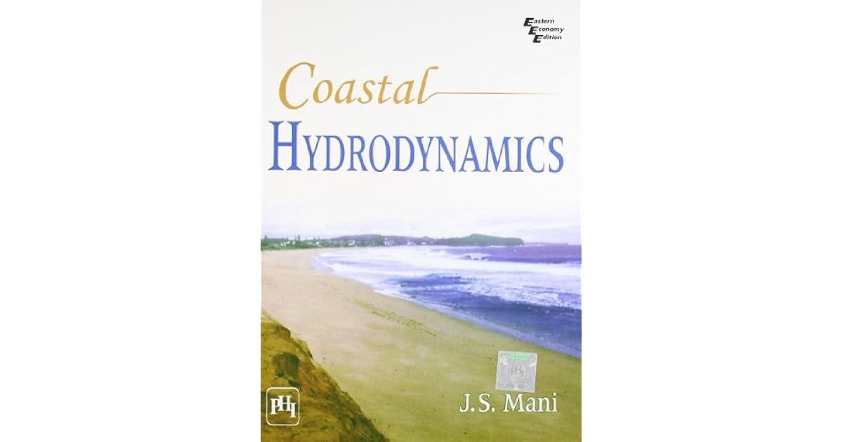 Coastal Hydrodynamics by Mani J.S