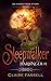 Sleepwalker by Claire Farrell