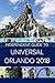 The Independent Guide to Universal Orlando 2018 by G. Costa