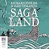 Saga Land by Richard Fidler
