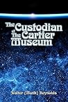 Book cover for The Custodian Of The Cartier Museum