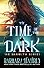 The Time of the Dark (Darwath, #1)