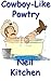 Cowboy-Like Powtry by Neil Kitchen