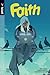 Faith, Volume 1