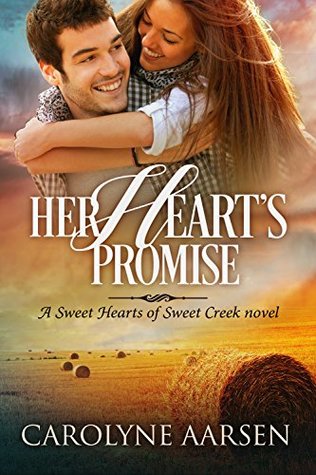 Her Heart's Promise (Sweet Hearts of Sweet Creek, #2)