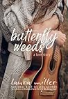 Butterfly Weeds by Laura     Miller