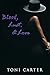 Blood, Lust & Love by Toni Carter