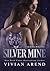 Silver Mine (Takhini Wolves Book 2) by Vivian Arend