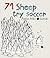 71 Sheep Try Soccer