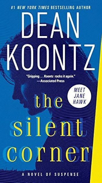 The Silent Corner (Jane Hawk, #1)