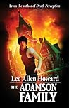 The Adamson Family by Lee Allen Howard