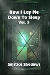 Now I Lay Me Down To Sleep Vol. 5