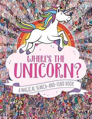 Wheres The Unicorn (Paperback)
