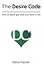 The Desire Code: How to eas...