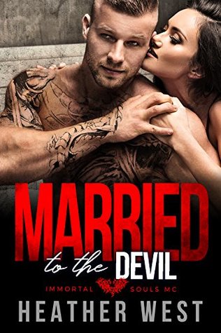 Married to the Devil: Immortal Souls MC (Kindle Edition)