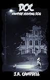 Doc (Vampire Hunting Dog #1)